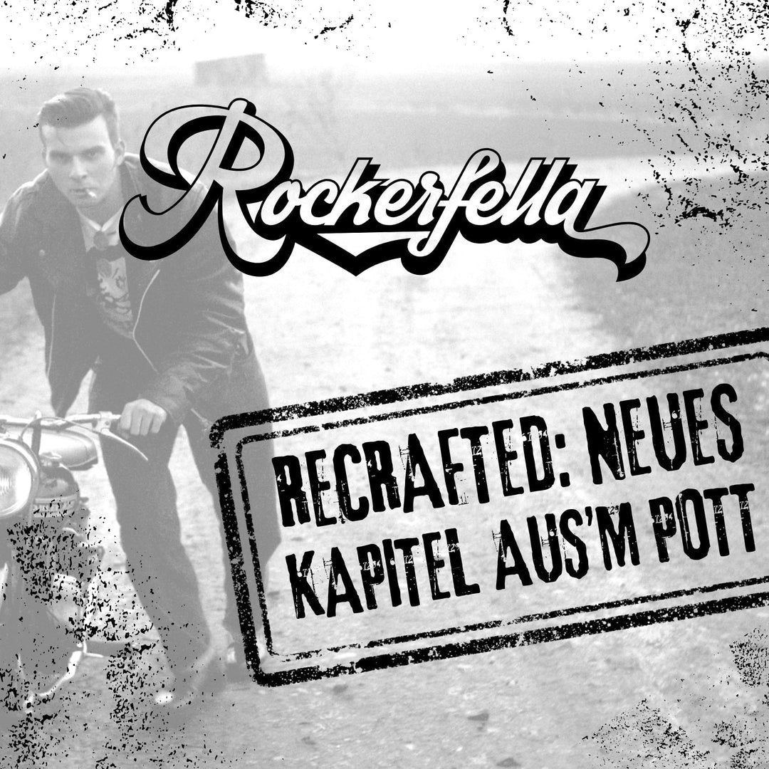 Rockerfella – Recrafted: Neues Kapitel aus’m Pott